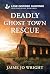 Deadly Ghost Town Rescue by Jaime Jo Wright Deadly Ghost Town Rescue by Jaime Jo Wright