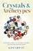 Crystals & Archetypes by Kim Erwin