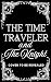 The Time Traveler & The Kni...