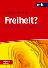 Freiheit? Frag do...