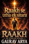 Raakh Se Utha Ek Sitara