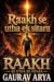Raakh Se Utha Ek Sitara by Gaurav Arya
