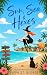 Sun, Sea & Hexes: A Paranormal Witch Cozy Mystery (Tidecroft Mysteries Book 1)