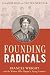 Founding Radicals: Frances ...