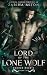 Lord of the Lone Wolf