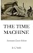 The Time Machine: Annotated...