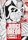Judge Dredd by John Wagner Judge Dredd by John Wagner