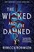 The Wicked and the Damned (Dark Inheritance Trilogy)