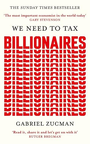We Need to Tax Billionaires
