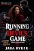 Running the Devil's Game (M...
