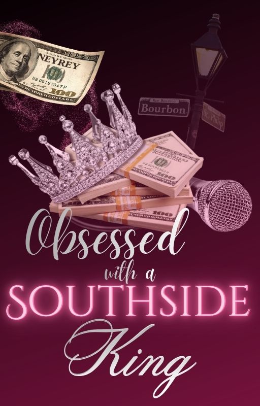 Obsessed with a Southside King