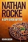 A SPY EVER AFTER:...