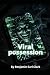 Viral possession.