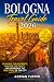 Bologna Travel Guide 2026: ...