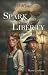 Spark of Liberty by Marc Graham Spark of Liberty by Marc Graham