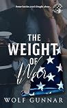 The Weight of War