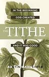 The Tithe: In the...