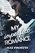 My Imperfect Romance