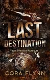 Last Destination:...