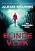 Blinde Vlek (Amber de Witt,...