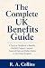 The Complete UK Benefits Gu...