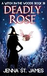Deadly Rose