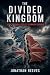 The Divided Kingdom: How Br...