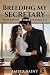 Breeding My Secretary: Knoc...