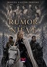 Un rumor en la nieve