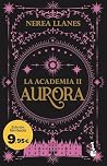 Aurora (La Academ...