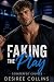 Faking the Play: BWWM - Fak...