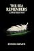 The Sea Remembers: A Debt o...