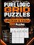 Pure Logic Grid Puzzles: Me...