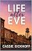 Life After Eve by Cassie Eickhoff Life After Eve by Cassie Eickhoff