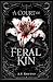 A Court of Feral Kin