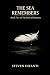 The Sea Remembers: A Debt o...
