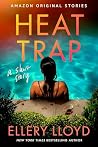 Heat Trap: A Shor...