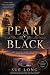 Pearl Black: She was a pira...