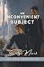 An Inconvenient Subject: An Edwardian Historical Romance (The Hale Courtships)