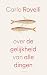 Over de gelijkheid van alle dingen by Carlo Rovelli Over de gelijkheid van alle dingen by Carlo Rovelli