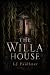 The Willa House by LJ Faulkner