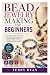 BEAD JEWELRY MAKING FOR BEG...