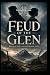 Feud of the Glen: Betrayal ...