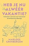 Heb je nu alwéér ...