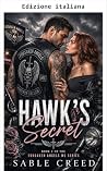 Il segreto di Hawk (MC Forsaken Angels Vol. 2) by Sable Creed