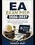 EA Exam Prep 2026-2027: Unl...