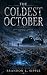 The Coldest October