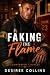 Faking the Flame: BWWM - Fa...