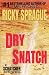 Dry Snatch: A Jock Scratche...