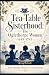 Tea-Table Sisterhood: The O...